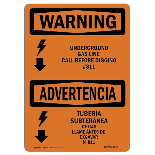 Sign, 7" H, 10" W, Aluminum, Underground Gas Line Call No. 811 Bilingual, Landscape, L-12870